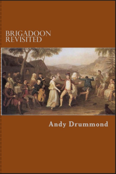 Brigadoon Revisited - the cover - click to view full-size